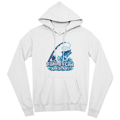 Fishing is Cool and So Am I – Blue Rod Unisex Hoodie